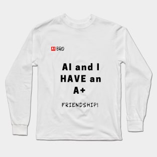 AI and I Long Sleeve T-Shirt